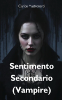 Sentimento Secondario (Vampire)
