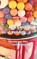 Bulk Candy Vending