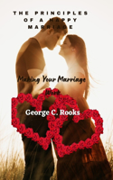 The Principles of a Happy Marriage
