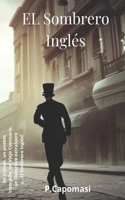 Sombrero Inglés ( Spanish Edition)