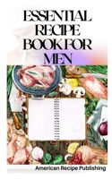 Essential Recipe Book for Men