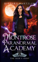 Montrose Paranormal Academy, Book 4