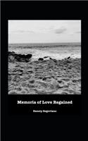 Memoria of Love Regained