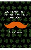 We Learn from Failure, Not from Success: Address book for men - Patrick's day for men - Patrick's day address book