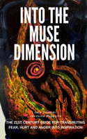 Into the Muse Dimension