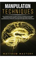 Manipulation Techniques