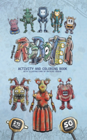 matjuse Roboter: Activity and Coloring Book - With illustrations by Mathias Jüsche - For children over 9 years(1 Matjuse Robots (English))