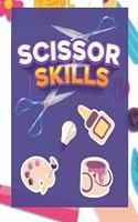 Scissor skills: A Fun Cutting and Coloring Practice Activity Book