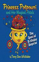 Princess Potpourri and Her Magical Petals