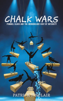 Chalk Wars: Pommel Clock and the Incredulous Cost of Integrity