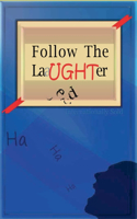 Follow The Laughter - Season 1 & 2