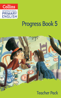 Collins International Primary English: Progress Book 5 (Teacher Pack)