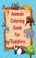 Animals Coloring Book for Toddlers