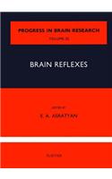Brain Reflexes: (Progress in Brain Research)