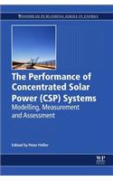 Performance of Concentrated Solar Power (Csp) Systems