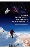 Human Physiology in Extreme Environments