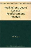 Wellington Square - Reinforcement Readers Level 3