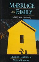 Marriage and Family: Change and Continuity