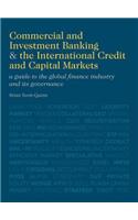 Commercial and Investment Banking and the International Credit and Capital Markets