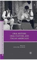 Oral History, Oral Culture, and Italian Americans