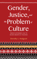 Gender, Justice, and the Problem of Culture