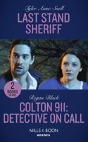 Last Stand Sheriff / Colton 911: Detective On Call