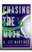 Chasing the Moon