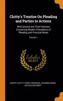 Chitty's Treatise On Pleading and Parties to Actions