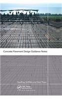 Concrete Pavement Design Guidance Notes