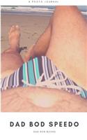 Dad Bod Speedos