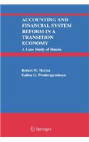 Accounting and Financial System Reform in a Transition Economy: A Case Study of Russia