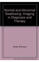 Normal and Abnormal Swallowing