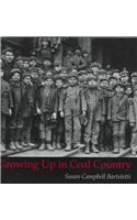 Growing up in Coal Country