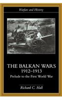 Balkan Wars 1912-1913