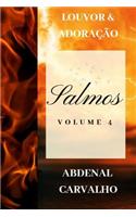 Salmos: Louvor e Adoração - Volume 4