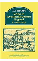 Crime in Seventeenth-Century England