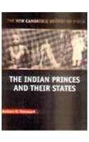The Indian Princes and Their States South Asia Edition