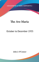 The Ave Maria