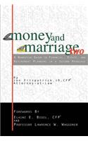 Money and Marriage Two