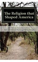 Religion that Shaped America