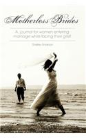 Motherless Brides