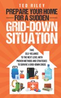 Prepare Your Home for a Sudden Grid-Down Situation