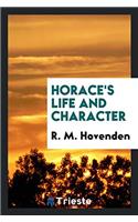 Horace's Life and Character