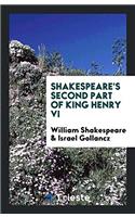 Shakespeare's Second Part of King Henry VI