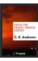 From the Front; Trench Poetry