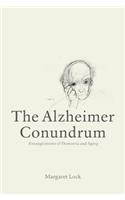 Alzheimer Conundrum