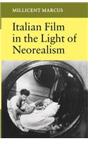 Italian Film in the Light of Neorealism
