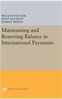 Maintaining and Restoring Balance in International Trade