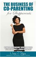 Business of Co-Parenting for Stepparents