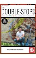 The Double-Stop Guide